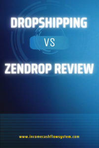 cjdropshipping vs zendrop review